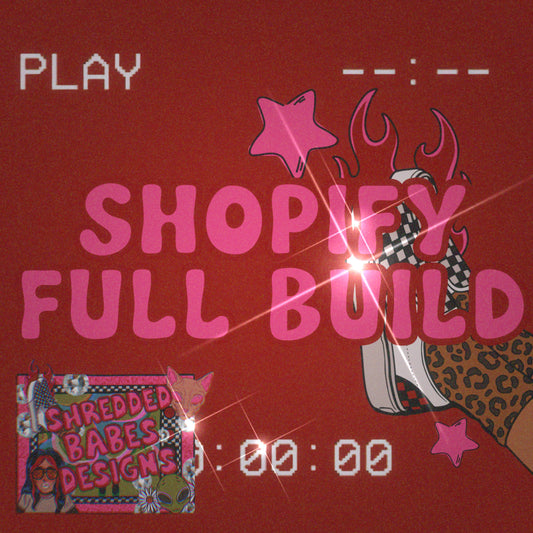 Shopify Full Build