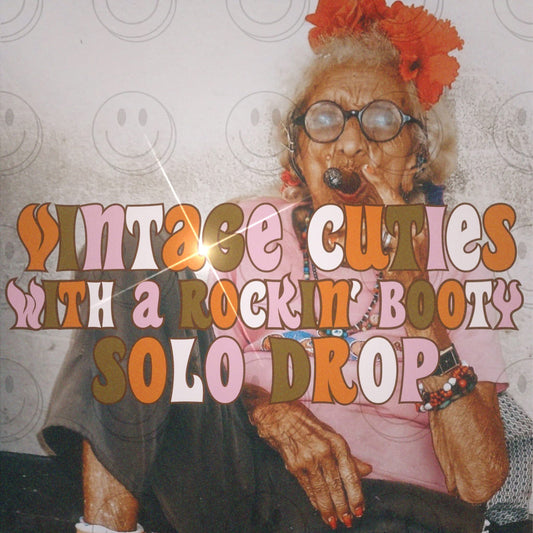Vintage Cuties with a Rockin Booty Solo Drop Bundle