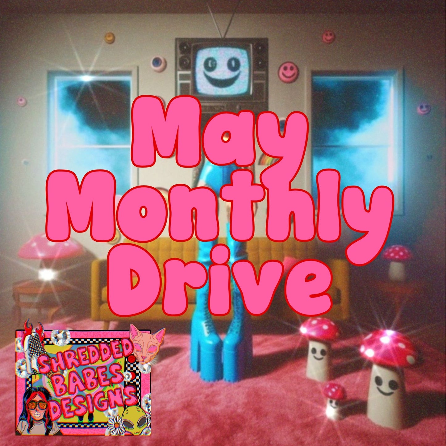 May Monthly Drive